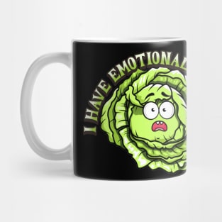 I have Emotional Cabbage pun Mug